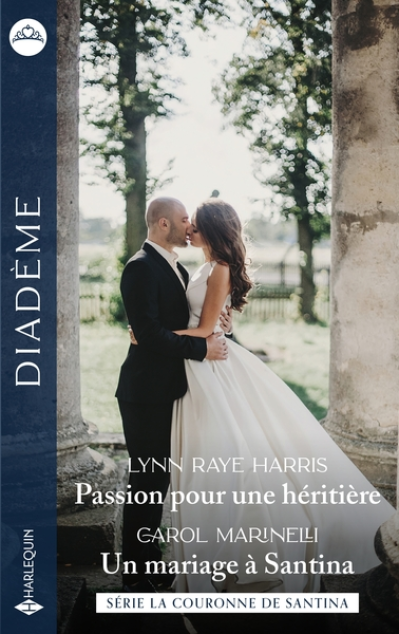 Passion pour une héritière - Un mariage à Santina