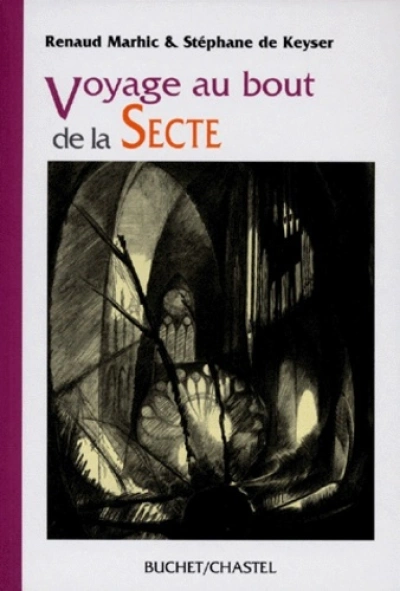 Voyage au bout de la secte