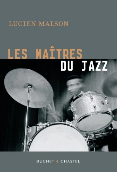 Les maîtres du jazz