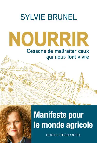 Nourrir : Cessons de maltraîter ceux qui nous font vivre