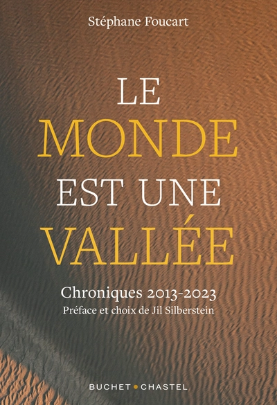 Le Monde est une vallée