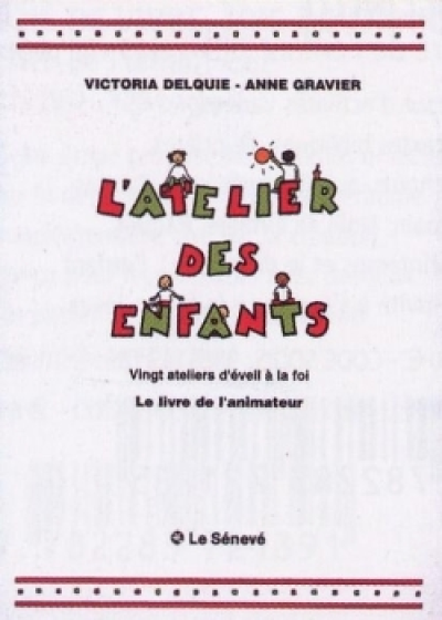 L'Atelier des enfants - Livre de l'animateur