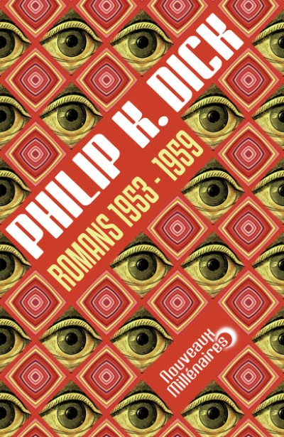 Philip K. Dick : Romans