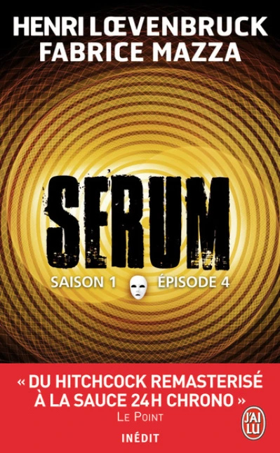 Sérum : Saison 1 