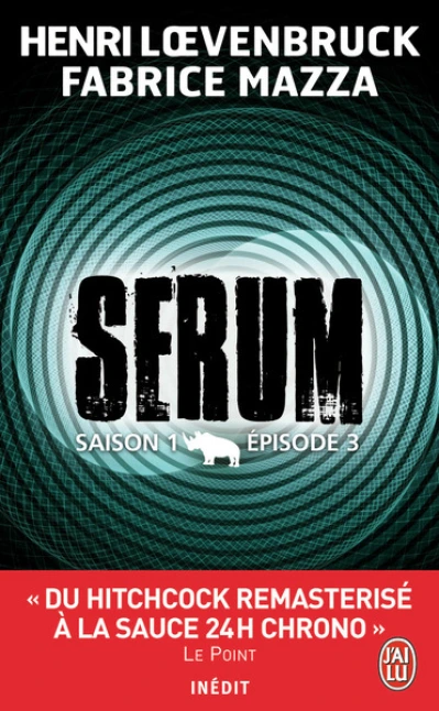 Sérum : Saison 1 