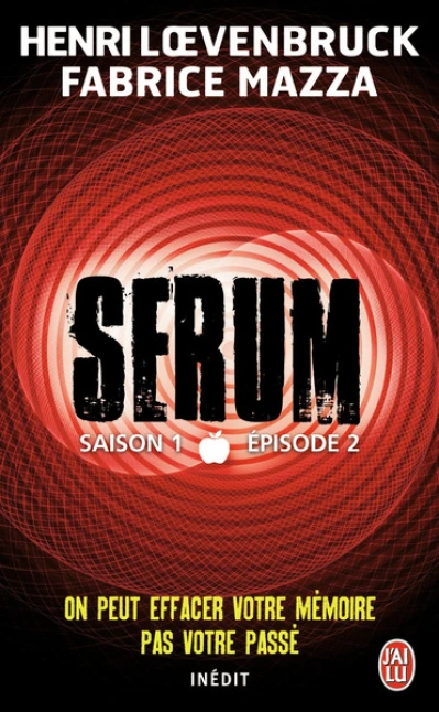 Sérum : Saison 1 