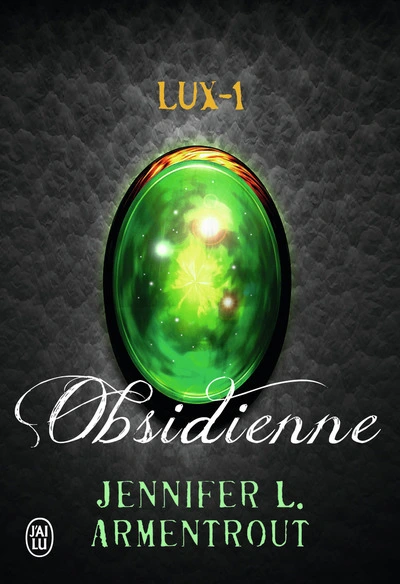 Lux, tome 1 : Obsidienne