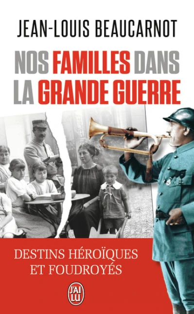 Nos familles dans la grande guerre