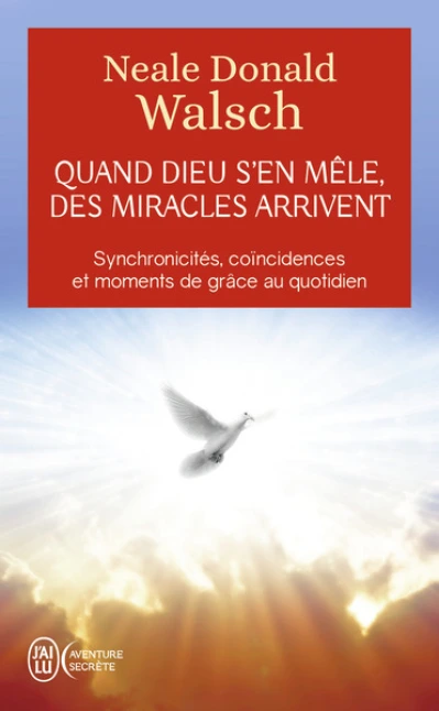 Quand Dieu s'en mêle, des miracles arrivent