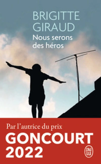 Nous serons des héros