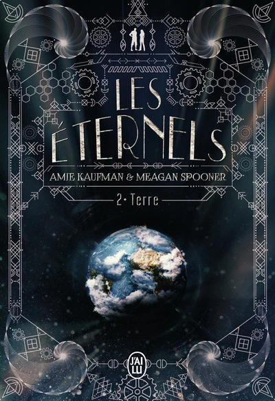 Les éternels, tome 2 : Terre