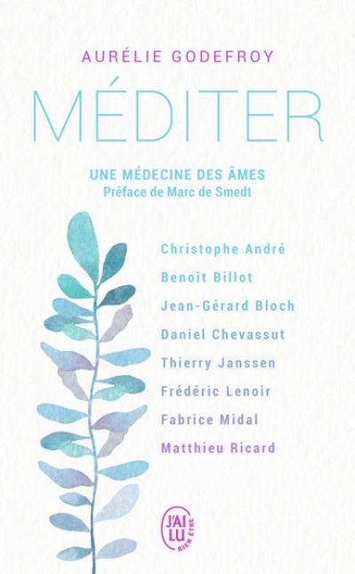 Méditer : Une médecine des âmes