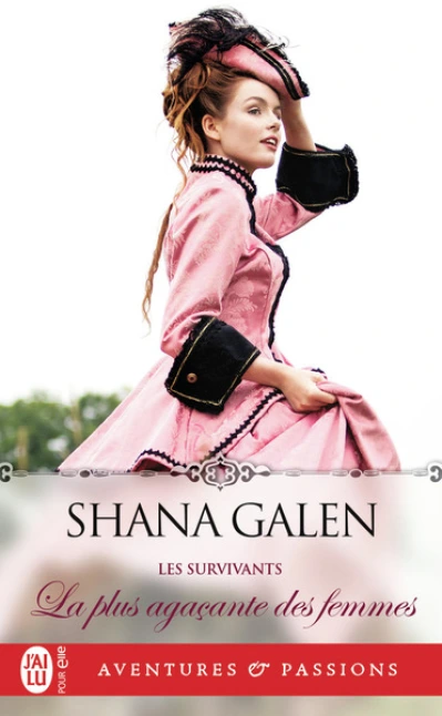 Les survivants (Shana Galen)