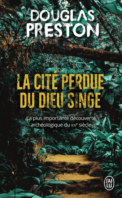 La cité perdue du dieu singe