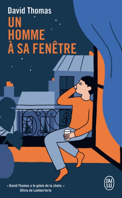 Un homme à sa fenêtre