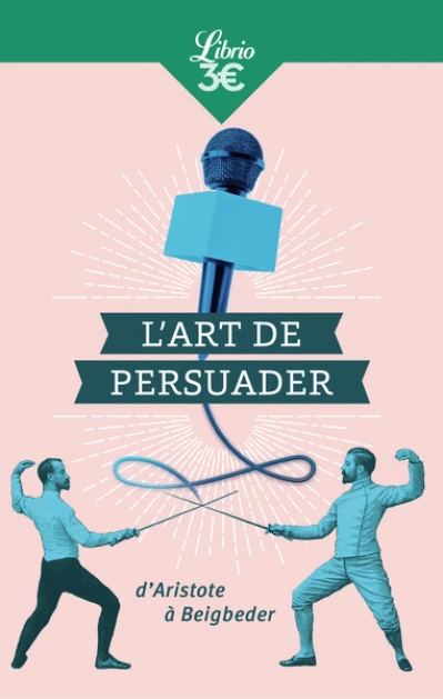 L'art de persuader