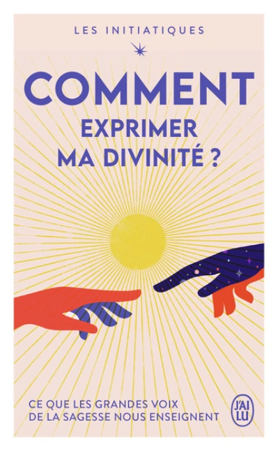 Comment exprimer ma divinité ?