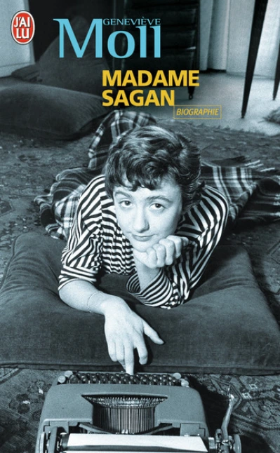 Madame Sagan. A tombeau ouvert