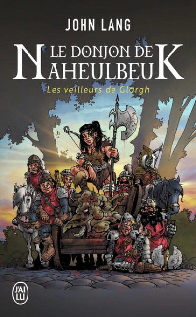 Le donjon de Naheulbeuk, tome 5 : Les veilleurs de Glargh