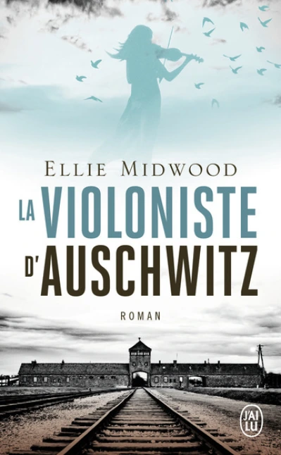 La violoniste d'Auschwitz