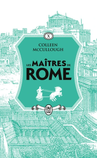 Les maîtres de Rome: Antoine et Cléopâtre - Le Festin des fauves