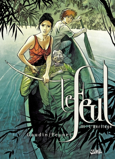 Le Feul, tome 3 : L'héritage