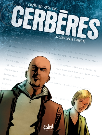 Cerbères, Tome 1 : La séduction de l'innocent