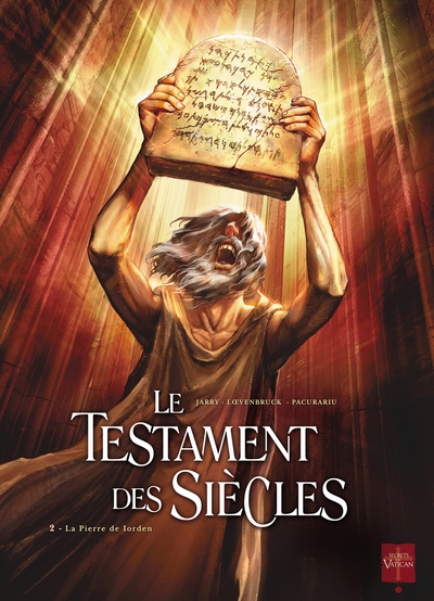 Le testament des siècles, tome 2 : La pierre de Iorden (BD)