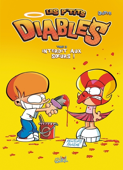 Les P'tits Diables, tome 9 : Interdit aux soeurs !