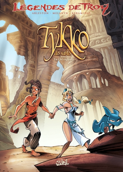 Légendes de Troy - Tykko des sables, tome 2 : La Cité engloutie