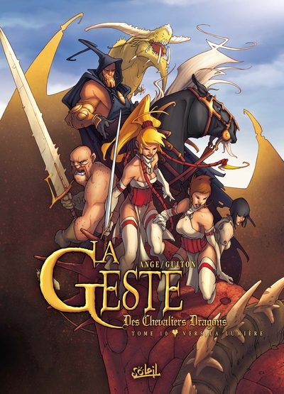 La Geste des Chevaliers Dragons, tome 10 : Vers la lumière