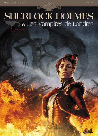 Sherlock Holmes & Les Vampires de Londres, tome 2 : Morts et vifs