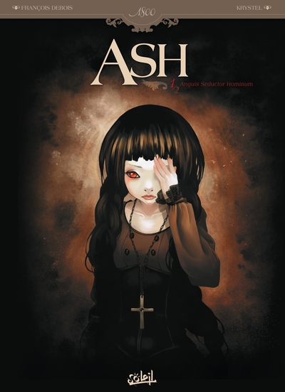 Ash, tome 1 : Anguis Seductor Hominum