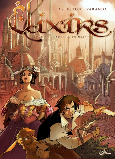 Elixirs, tome 3 : Le Souffle du néant