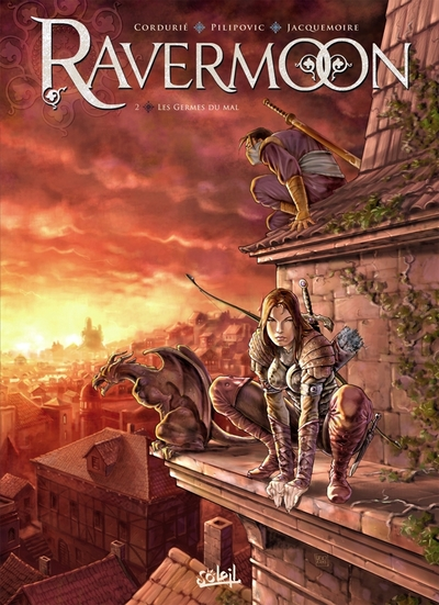 Ravermoon, tome 2 : Les germes du mal