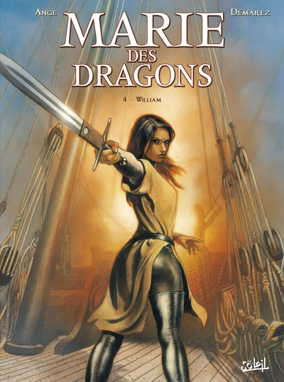 Marie des dragons, Tome 4 : William