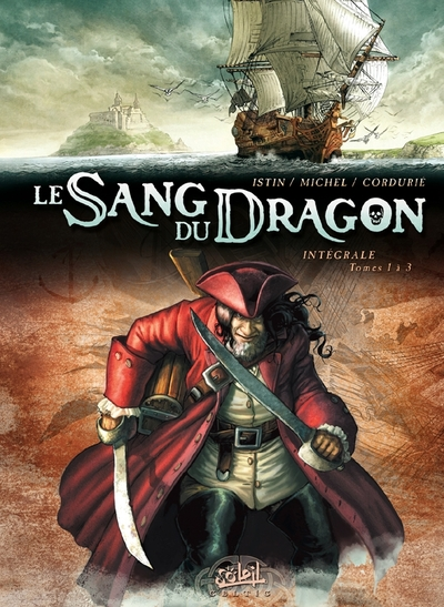 Le sang du dragon - Intégrale, tome 1