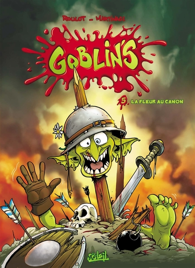 Goblin's, Tome 5 : La Fleur au canon