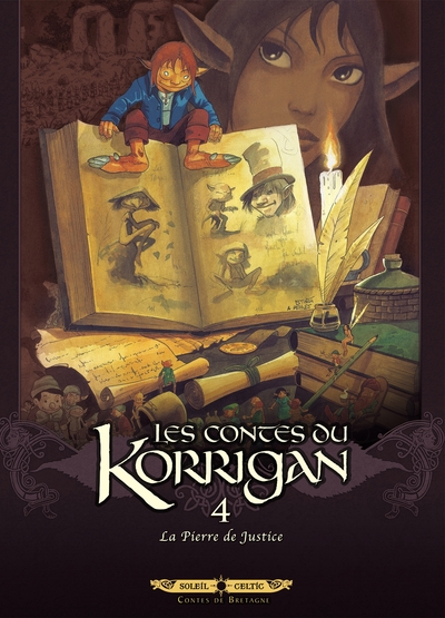 Les Contes du Korrigan, tome 4 : La Pierre de justice