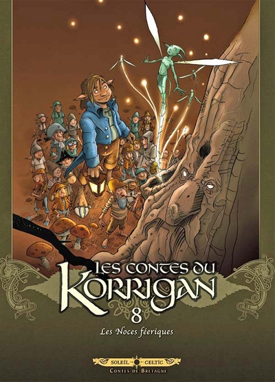 Les contes du Korrigan, tome 8 : Les noces féériques