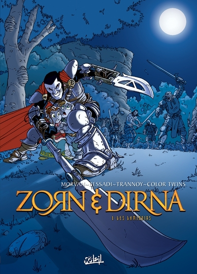 Zorn et Dirna, tome 1 : Les Laminoirs