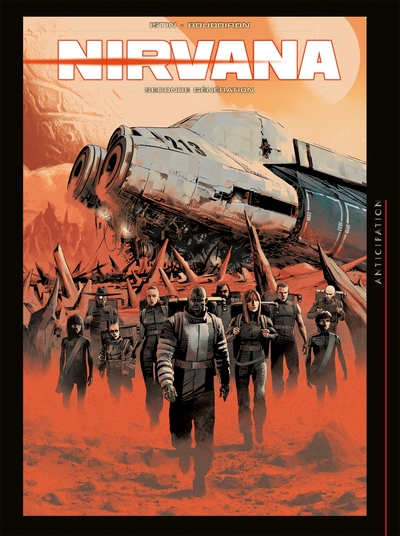 Nirvana, tome 2 : Seconde génération