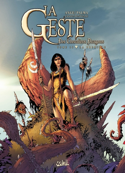 La Geste des Chevaliers Dragons, Tome 14 : La première