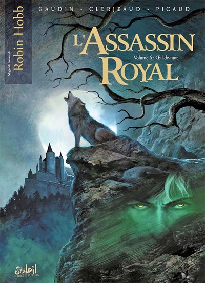 L'assassin royal, tome 6 : Oeil-de-nuit (BD)