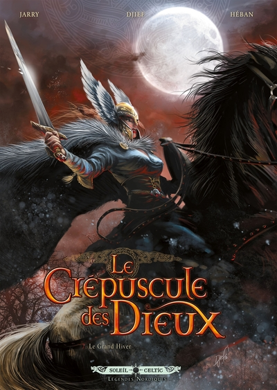 Le Crépuscule des Dieux, tome 7 : Le grand hiver