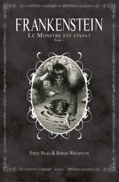 Frankenstein : Le monstre est vivant, tome 1