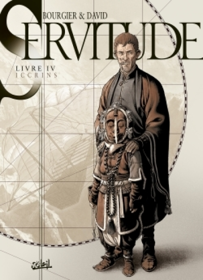 Servitude, tome 4 : Iccrins