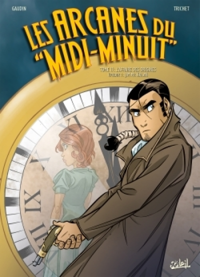 Les arcanes du midi-minuit, tome 11 : L'affaire des origines