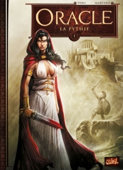 Oracle, tome 1 : La Pythie