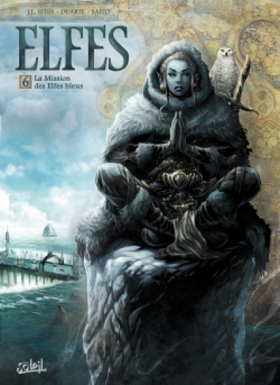 Elfes, tome 6 : La Mission des Elfes bleus